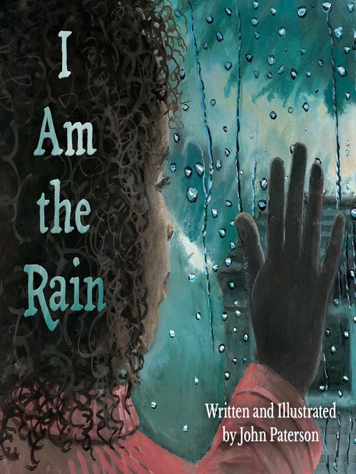 Title details for I Am the Rain by John Paterson - Available